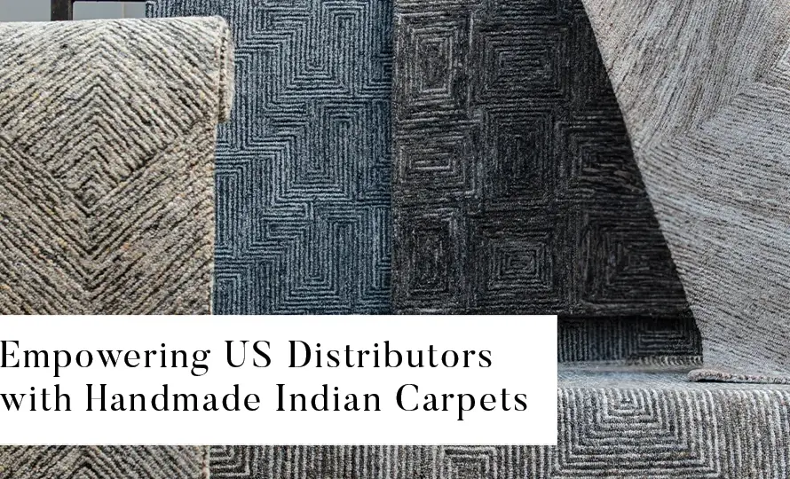Empowering US Distributors | Handmade Indian Carpets | Javi Home